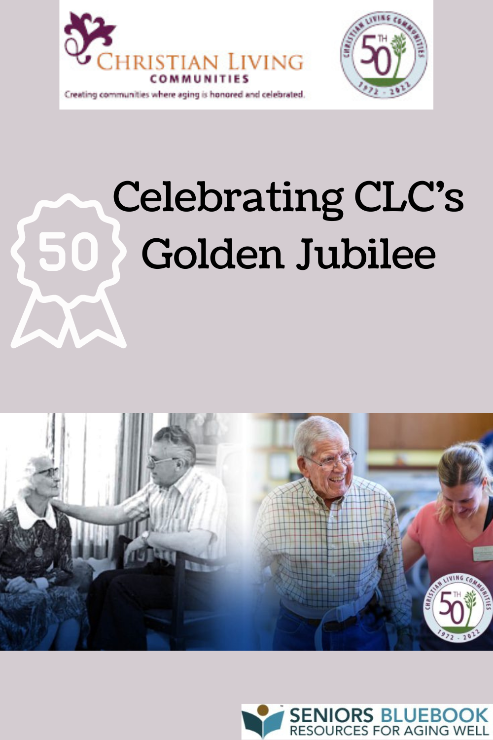 Celebrating CLC’s Golden Jubilee